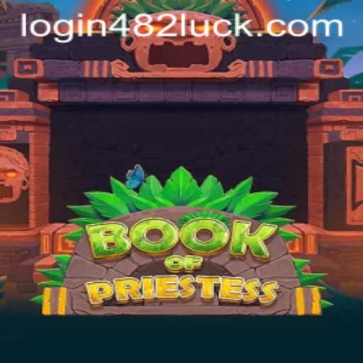 Exploring the Mystical Realm of BookOfPriestess with 482luck PH Login