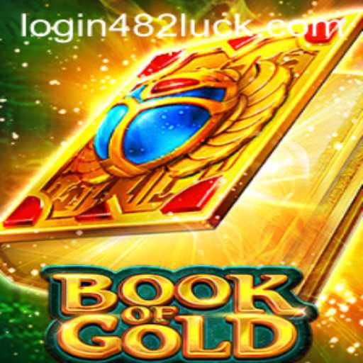 Unlocking the Mysteries of Book of Gold: A Deep Dive into the Game and 482luck PH Login