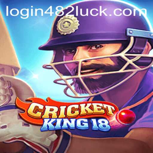 CricketKing18: A Comprehensive Guide with Insights on 482luck PH Login
