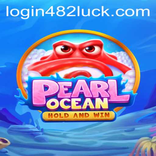 Unlocking the Thrills of PearlOcean: A Comprehensive Guide
