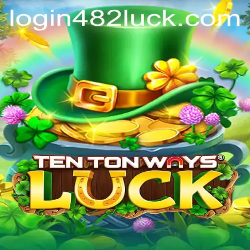 Discovering the Thrills of TenTonWaysLuck: A Unique Gaming Experience